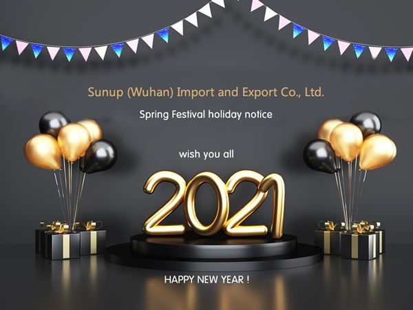 Sunup (Wuhan) 2021 Lunar New Year Festival Holiday notice 